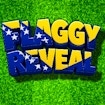 Flaggy Reveal