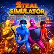 Steal Simulator